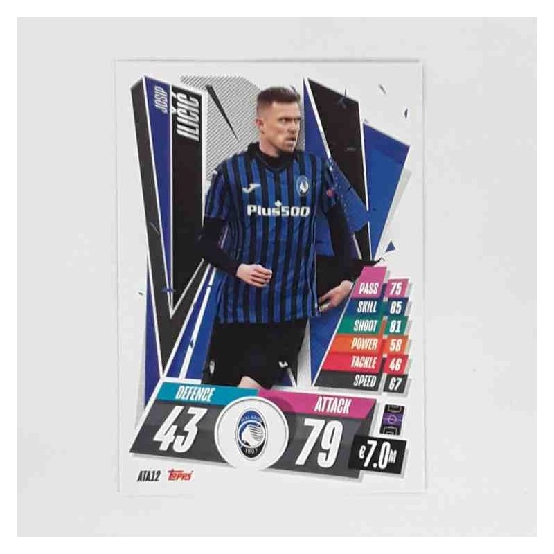 Match Attax Champions League Topps 2020 Josip Ilicic Atalanta ATA12