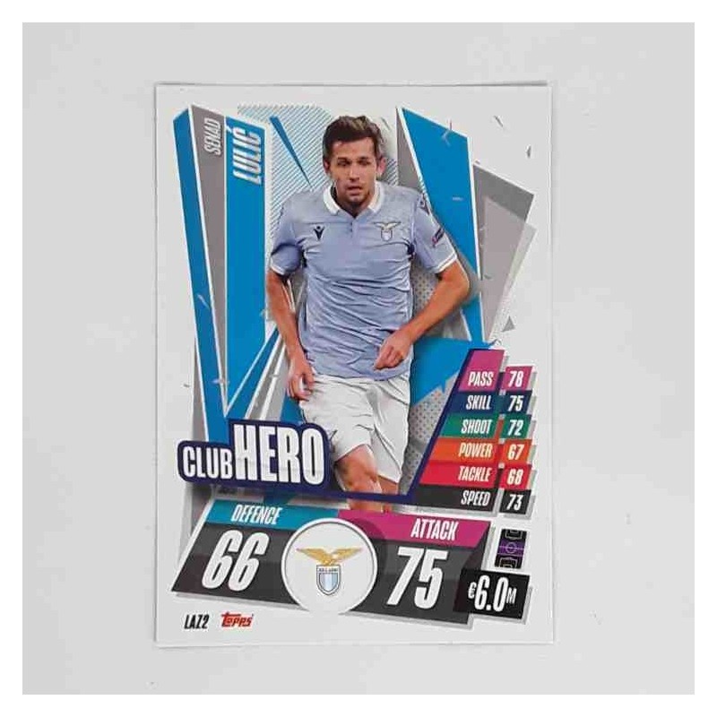 Match Attax Champions League Topps 2020 Senad Lulic Lazio LAZ2