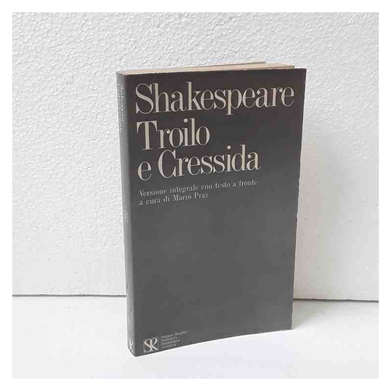 Troilo e Cressida di Shakespeare William