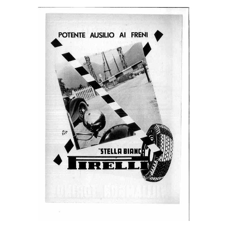 Pirelli stella bianca Potente ausilio ai freni illustrato Mario Duse