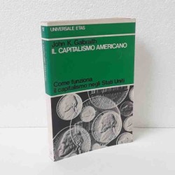 Il capitalismo americano di Galbraith John