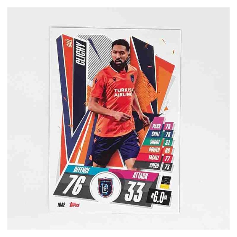 Match Attax Champions League Topps 2020 Gaël Clichy İstanbul Başakşehir IBA2