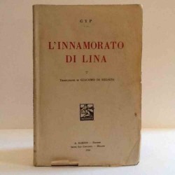 L'innamorato di Lina di Gyp