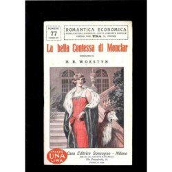 La bella contessa di Monclar di Woestyn H.R.