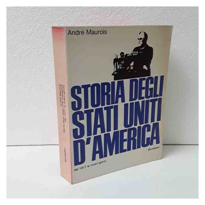 Storia degli Stati Uniti d'America di Maurois Andrè