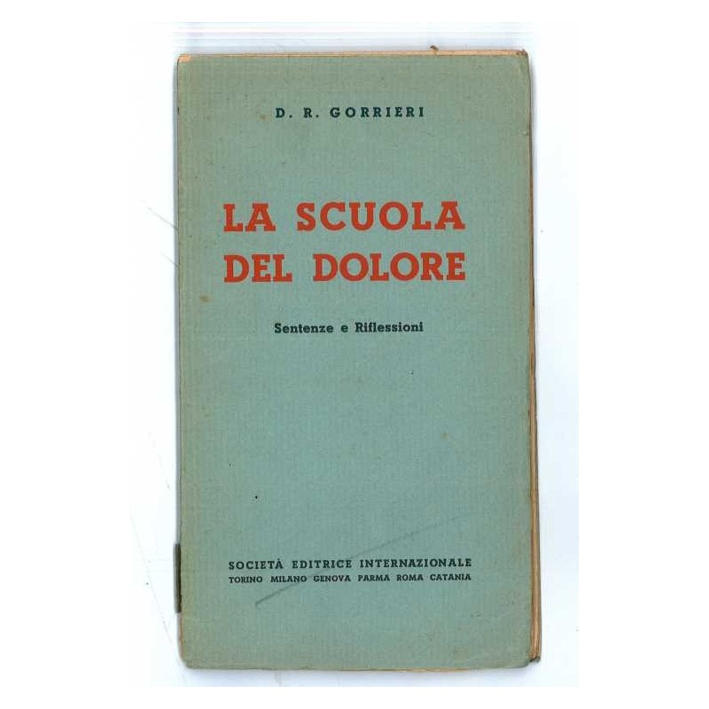 La scuola del dolore di Gorrieri D.