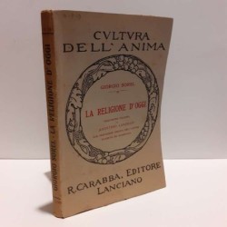 La religione d'oggi di Sorel Giorgio