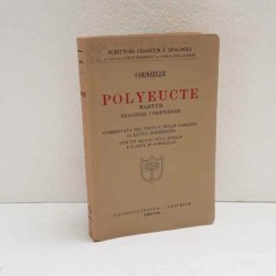 Polyeucte Martyr - Tragedie Chretienne di Corneille