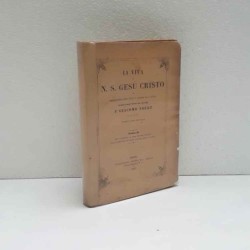 La vita di N.S.Gesù Cristo - vol.2 di Nouet Giacomo