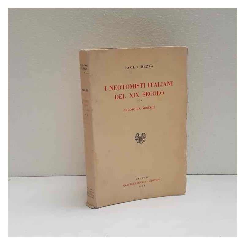 I neotomisti italiani del XIX secolo di Dezza Paolo