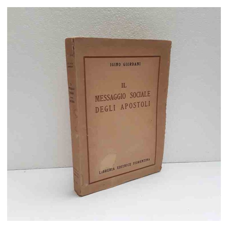 Il messaggio sociale degli apostoli di Giordani Igino