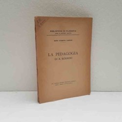 La pedagogia di Antonio Rosmini di Lanzara Maria Giuseppa