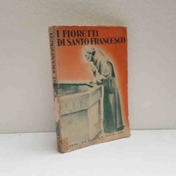 I fioretti di Santo Francesco