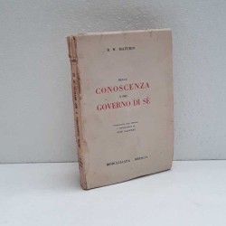 Della conoscenza e del governo di Sé di Maturin B.W.