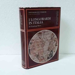 I Longobardi in Italia di Barni Gianluigi