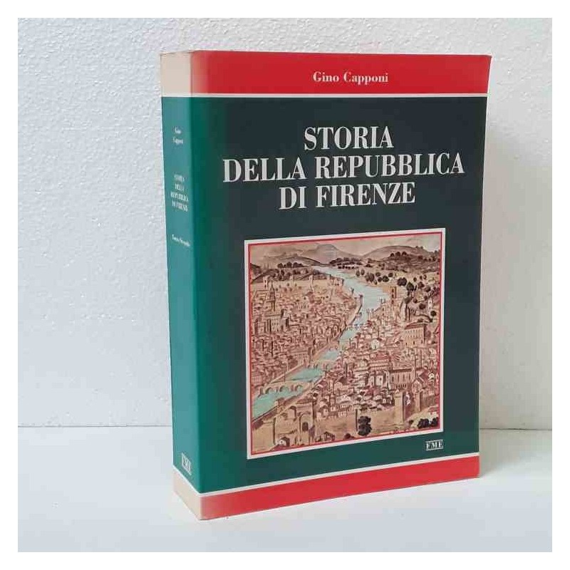Storia della Repubblica di Firenze - 2 volumi di Capponi Gino
