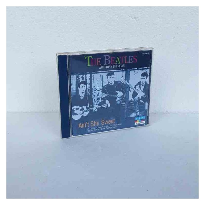 Cd the Beatles with Tony Sheridan Ain't she sweet
