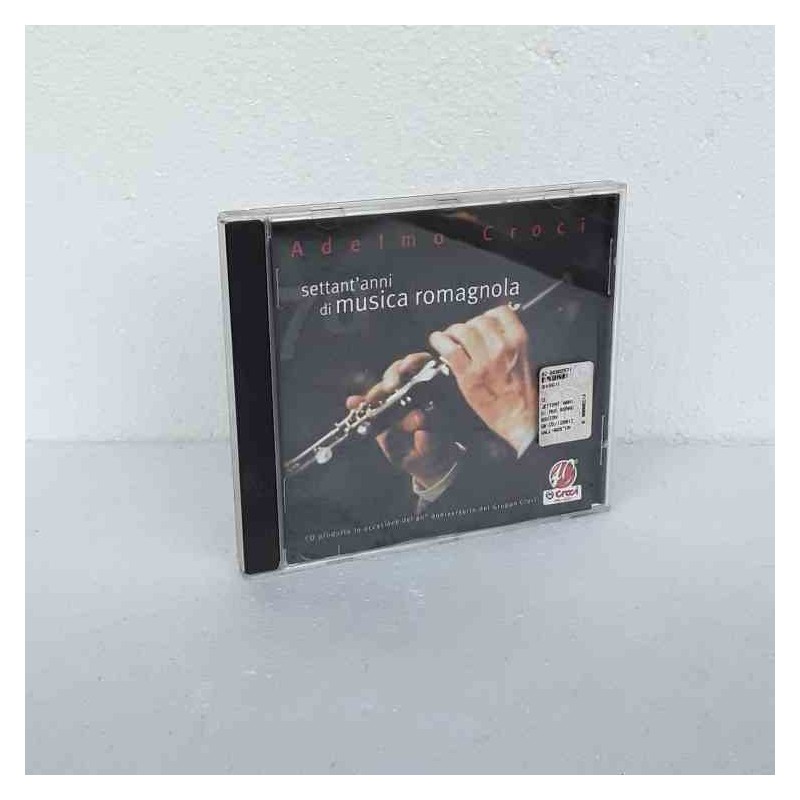 Cd adelmo croci 70 anni di musica romagnola