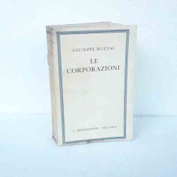 Le corporazioni di Bottai...