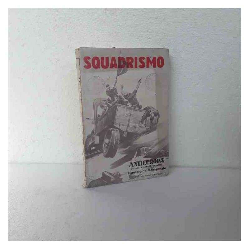 Squadrismo di Gravelli Asvero