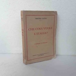 Che cosa vuole l'Italia ?...