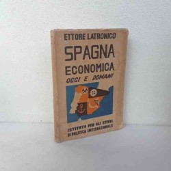 Spagna economica, oggi e...