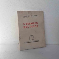 L'esempio del Duce di...