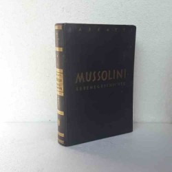 Mussolini lebensgeschichte...