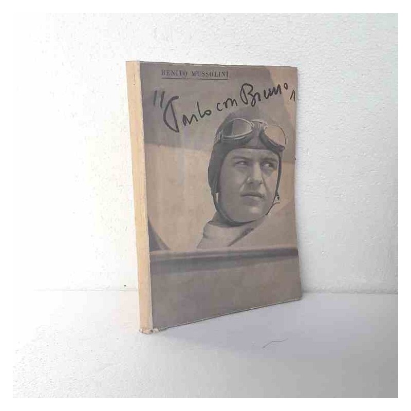 Parlo con Bruno di Mussolini Benito