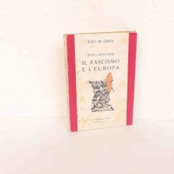 Il fascismo e l'Europa di...