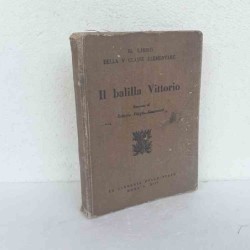 Il balilla Vittorio di...