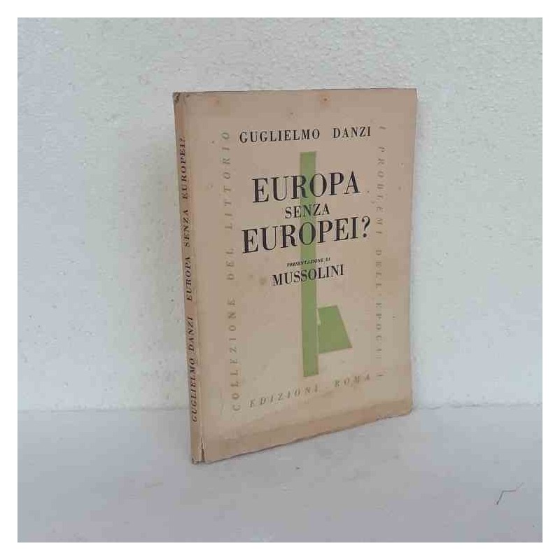 Europa senza Europei ? di Danzi Guglielmo