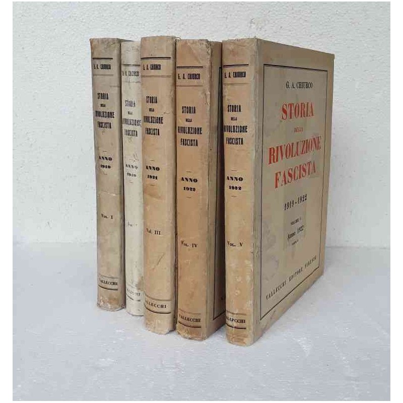 Storia della Rivoluzione Fascista 1919-1922 opera 5 volumi di Chiurco Giorgio Alberto