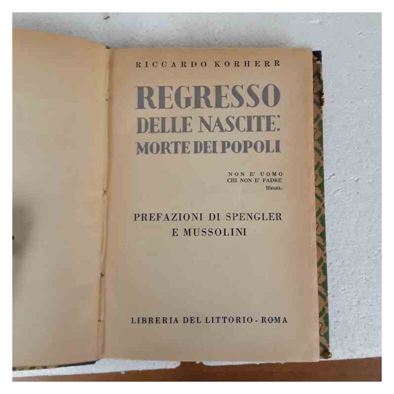 Regresso delle nascite: morte dei popoli di Korherr Riccardo