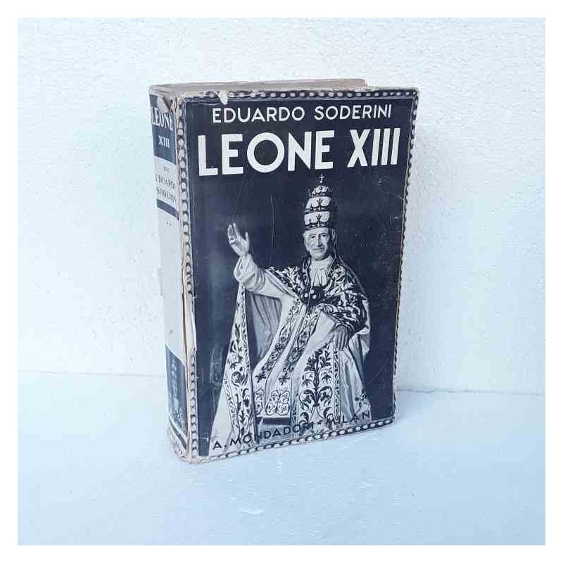 Leone XIII vol 2 di Soderini Eduardo