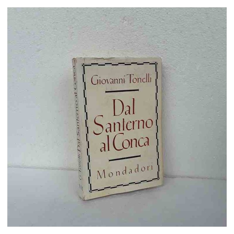 Dal Santerno al Conca di Tonelli Giovanni