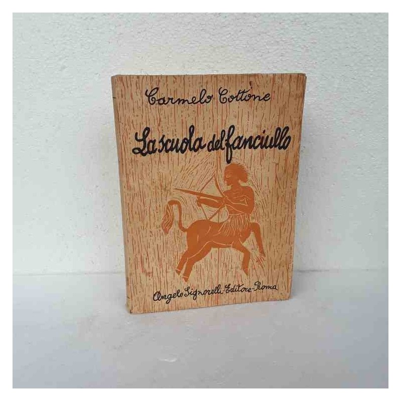 La scuola del fanciullo di Cottone Carmelo