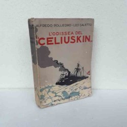 L'odissea del Celiuskin di...