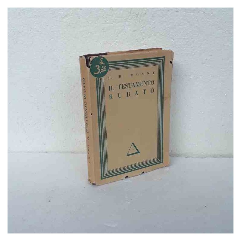 Il testamento rubato di Rosny J.H.