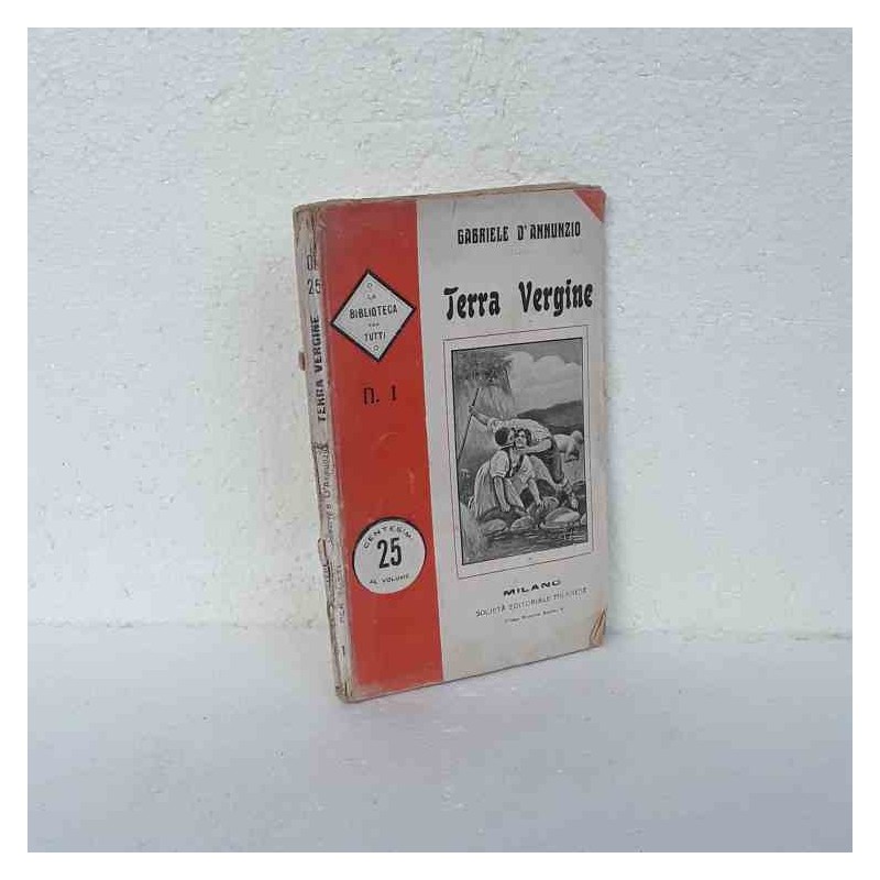 Terra vergine di D'Annunzio Gabriele