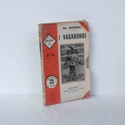 I vagabondi di Gorki M.