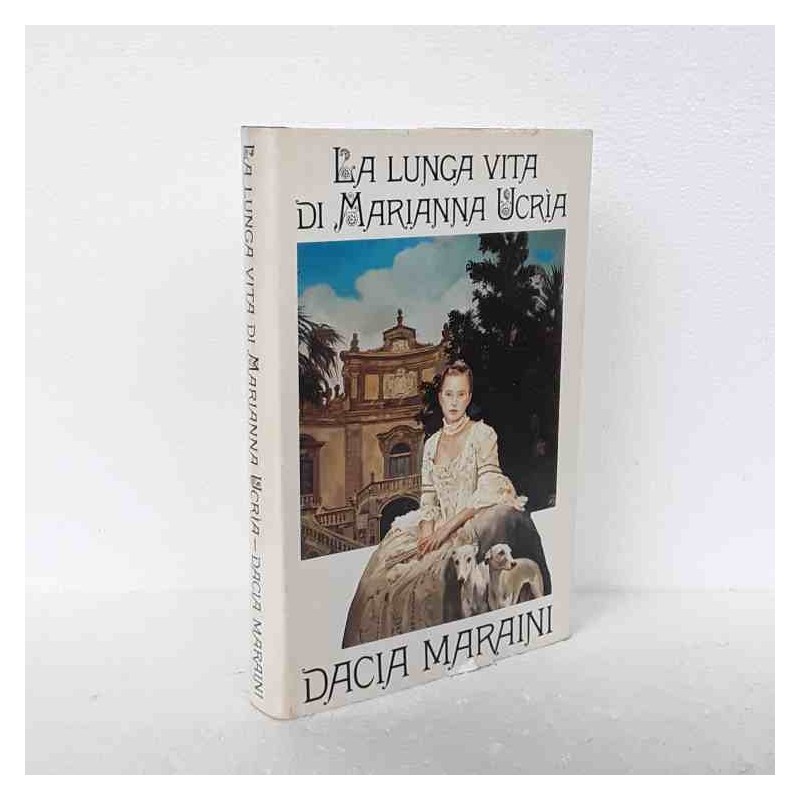 La lunga vita di Marianna Ucria di Maraini Dacia