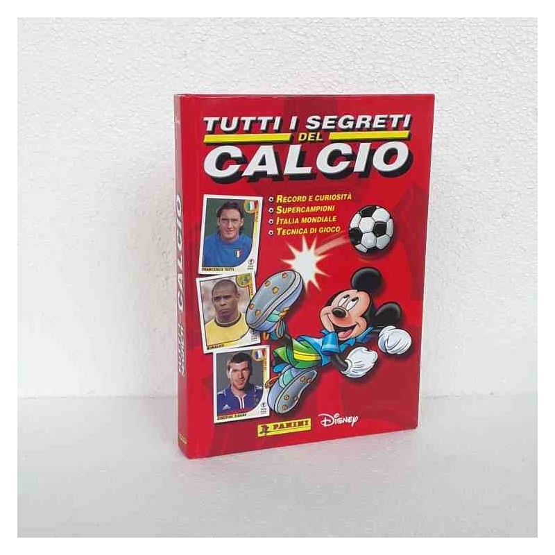 Tutti i segreti del calcio