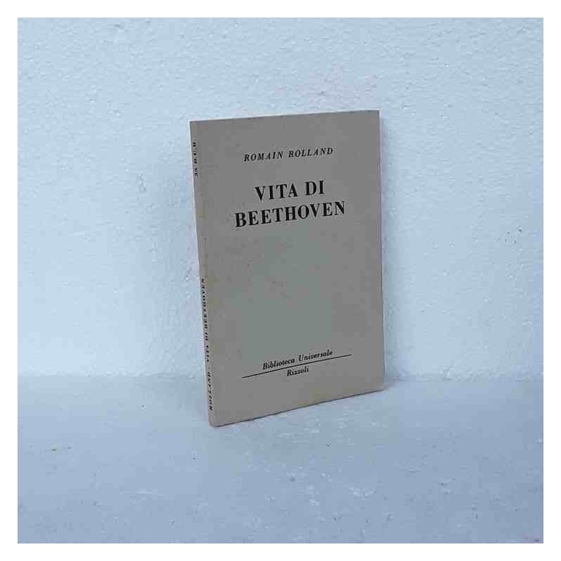 Vita di Beethoven Rolland Romain