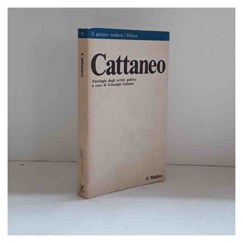 Cattaneo a cura di Giuseppe Galasso