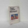 Saper vedere di Marangoni nr.2