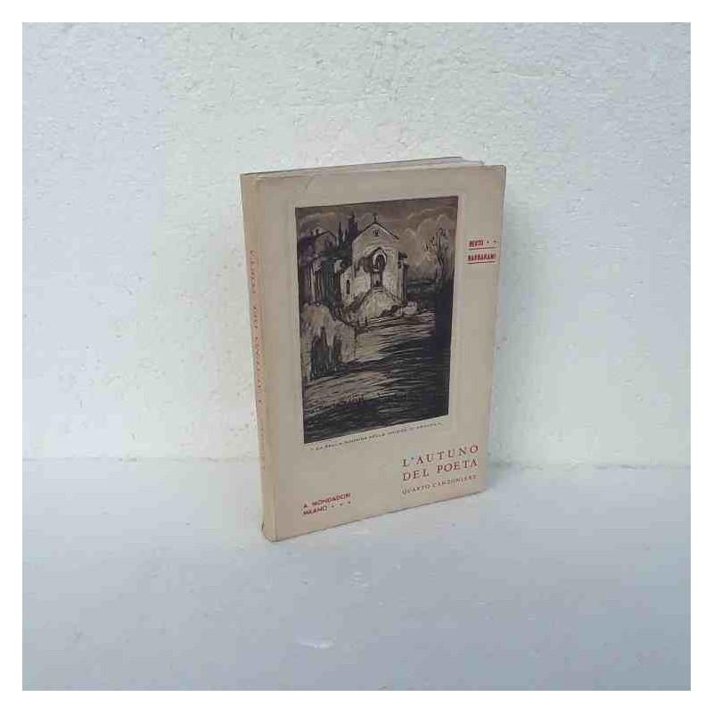 L'autunno del poeta di Barbarani Berto