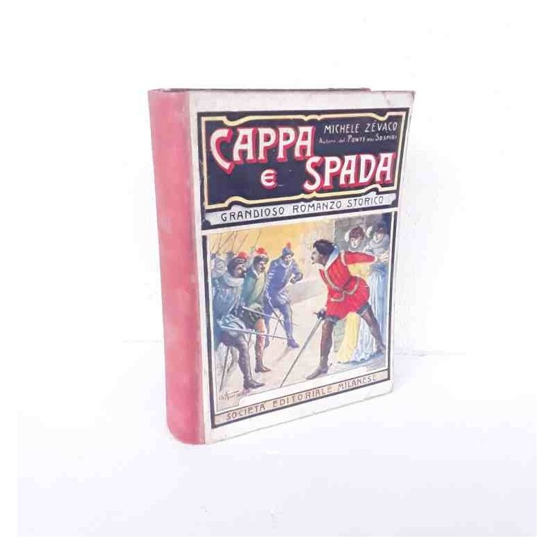 Cappa e spada di Zevaco Michele