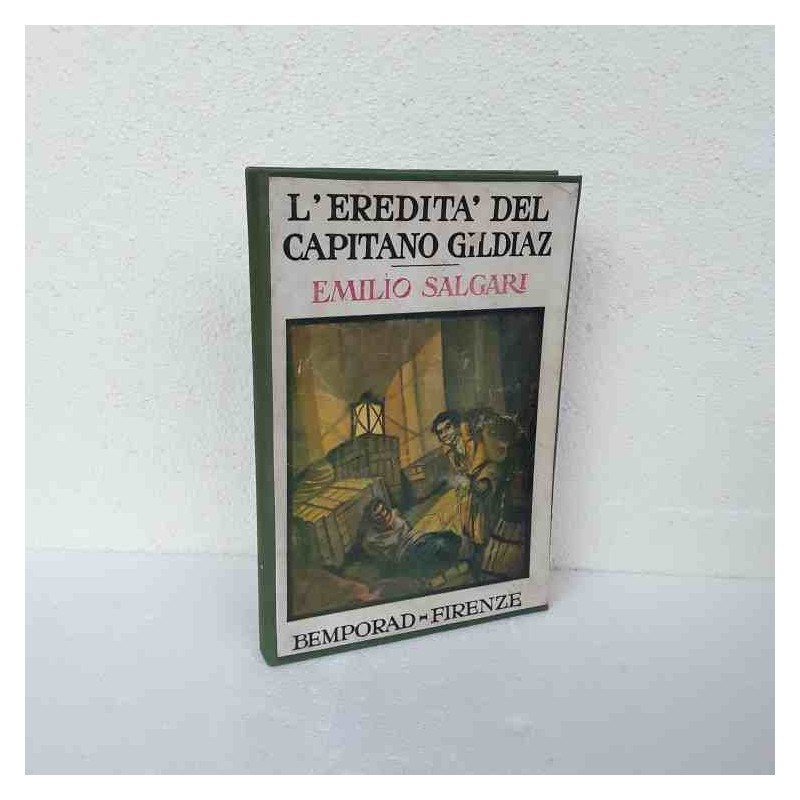 L'eredità del capitano Gildiaz di Salgari Emilio