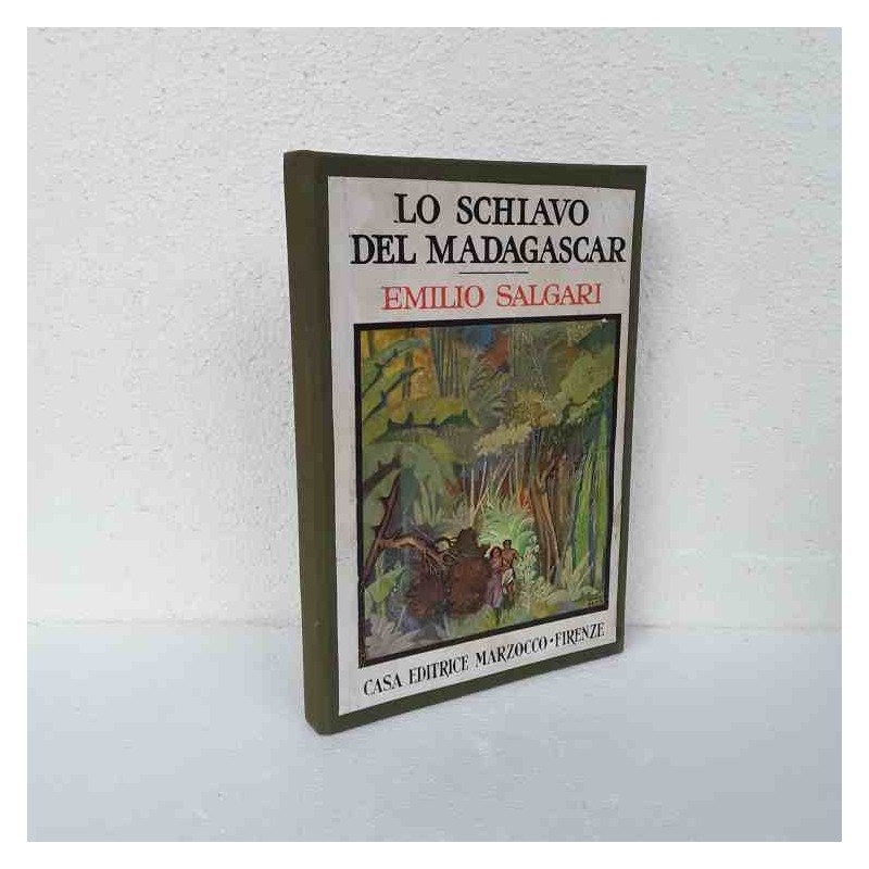 Lo schiavo del Madagascar di Salgari Emilio